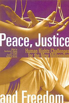 portada Peace, Justice and Freedom: Human Rights Challenges for the new Millennium (en Inglés)