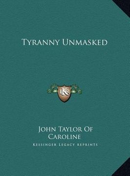 portada tyranny unmasked (in English)