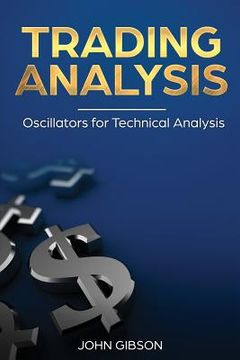 portada Trading analysis: Oscillators for Technical analysis (en Inglés)