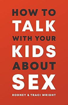 portada How to Talk to Your Kids About sex (en Inglés)