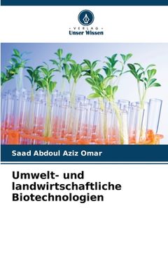 portada Umwelt- und landwirtschaftliche Biotechnologien (en Alemán)