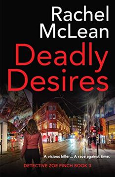 portada Deadly Desires (Detective zoe Finch) (en Inglés)