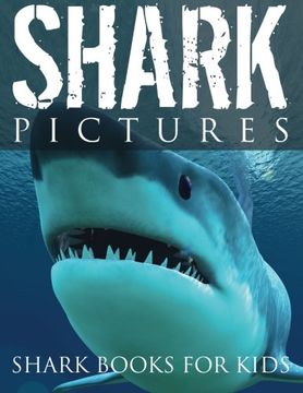 portada Shark Pictures (Shark Books for Kids)
