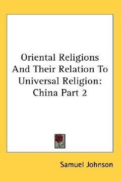 portada oriental religions and their relation to universal religion: china part 2 (in English)