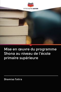 portada Mise en oeuvre du programme Shona au niveau de l'école primaire supérieure (en Francés)