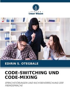 portada Code-Switching Und Code-Mixing (en Alemán)