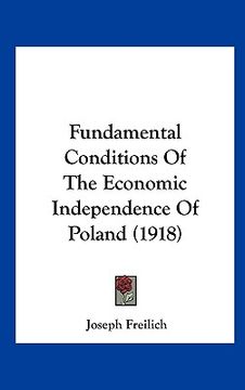 portada fundamental conditions of the economic independence of poland (1918)