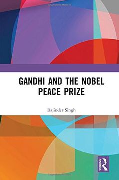 portada Gandhi and the Nobel Peace Prize (in English)