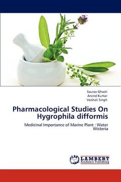 portada pharmacological studies on hygrophila difformis (en Inglés)