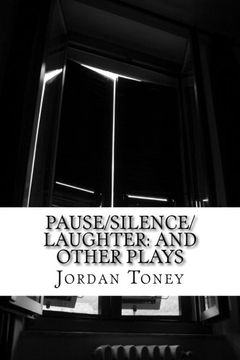 portada Pause/Silence/Laughter: And Other Plays