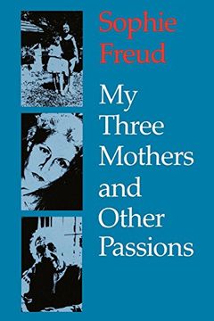 portada My Three Mothers and Other Passions (en Inglés)