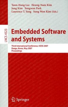 portada embedded software and systems: third international conference, icess 2007 daegu, korea, may 14-16, 2007 proceedings (en Inglés)