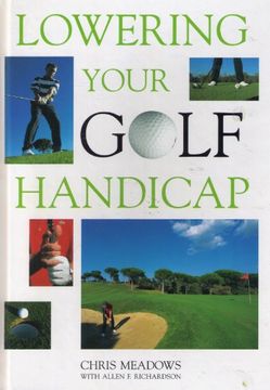 portada Lowering Your Golf Handicap (Golf s. )