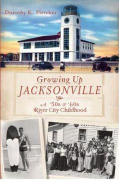 portada Growing Up Jacksonville 