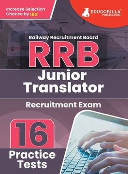 portada RRB Junior Translator Recruitment Exam Book 2023 (English Edition) Railway Recruitment Board 16 Practice Tests (1600 Solved MCQs) with Free Access To (en Inglés)