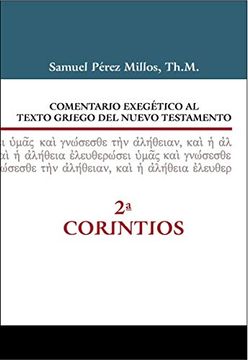 portada Comentario Exegético al Texto Griego del Nuevo Testamento-2ª Cotintios