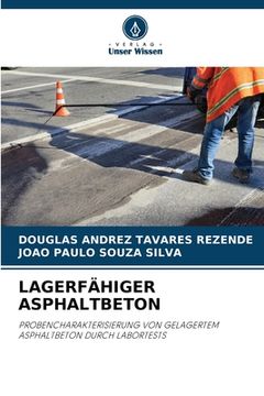 portada Lagerfähiger Asphaltbeton (en Alemán)