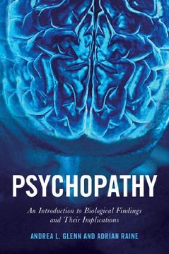 portada Psychopathy: An Introduction to Biological Findings and Their Implications (Psychology and Crime) 
