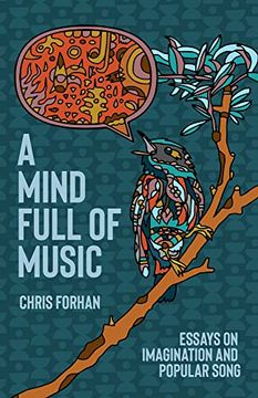 portada A Mind Full of Music: Meditations on Imagination and Popular Song (in English)