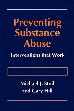 portada Preventing Substance Abuse: Interventions That Work (en Inglés)