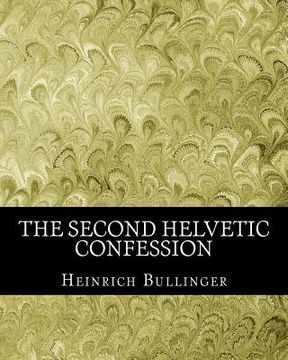 portada The Second Helvetic Confession (en Inglés)