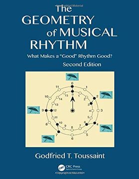 portada The Geometry of Musical Rhythm: What Makes a "Good" Rhythm Good? , Second Edition (en Inglés)