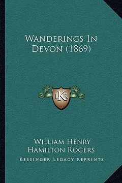 portada wanderings in devon (1869) (en Inglés)