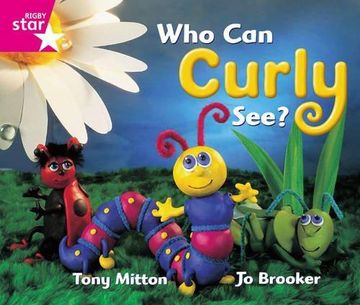 portada Rigby Star Guided Reception: Pink Level: Who Can Curly See? Pupil Book (single) (en Inglés)