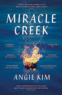 portada Miracle Creek (a 'Most Anticipated'Book of 2019): Winner of the 2020 Edgar Award for Best First Novel (in English)