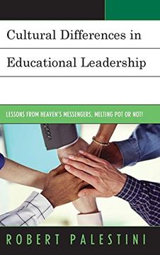 portada Cultural Differences in Educational Leadership: Lessons From Heaven's Messengers, Melting pot or Not! (en Inglés)