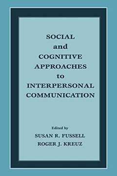 portada Social and Cognitive Approaches to Interpersonal Communication (en Inglés)