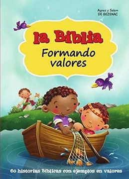 portada Biblia-Formando Valores (in Spanish)
