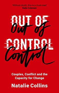 portada Out of Control: Couples, Conflict and the Capacity for Change (in English)
