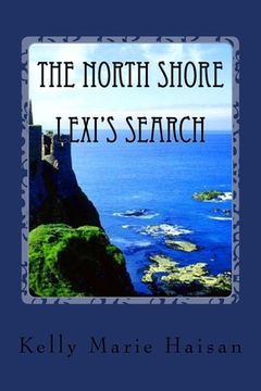 portada The North Shore: Lexi's Search (en Inglés)