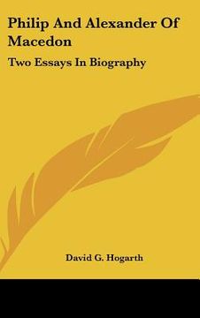 portada philip and alexander of macedon: two essays in biography (en Inglés)