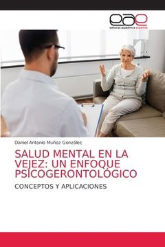 portada Salud Mental en la Vejez: Un Enfoque Psicogerontológico: Conceptos y Aplicaciones