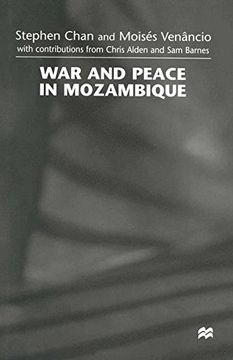 portada War and Peace in Mozambique