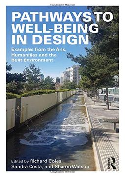 portada Pathways to Well-Being in Design: Examples From the Arts, Humanities and the Built Environment (in English)