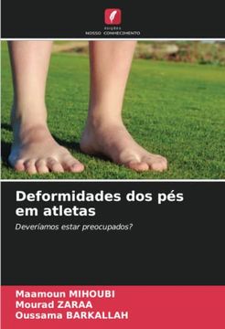 portada Deformidades dos pés em Atletas: Deveríamos Estar Preocupados? (en Portugués)