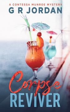 portada Corpse Reviver: A Contessa Munroe Mystery (en Inglés)