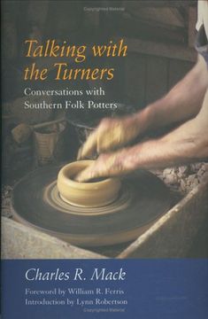 portada Talking With the Turners: Conversations With Southern Folk Potters [With Audio cd] (en Inglés)