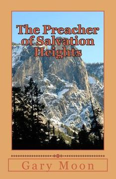 portada The Preacher of Salvation Heights (en Inglés)