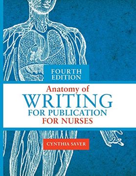 portada Anatomy of Writing for Publication for Nurses, Fourth Edition (en Inglés)