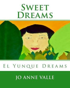 portada Sweet Dreams: El Yunque Dreams (en Inglés)