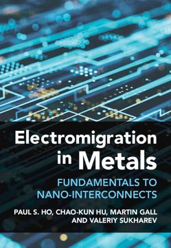 portada Electromigration in Metals: Fundamentals to Nano-Interconnects (in English)