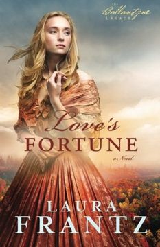 portada Love's Fortune: A Novel: Volume 3 (The Ballantyne Legacy) (in English)