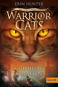 portada Warrior Cats - das Gebrochene Gesetz - Schleier aus Schatten (en Alemán)
