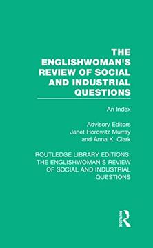 portada The Englishwoman's Review of Social and Industrial Questions (Routledge Library Editions: The Englishwoman's Review of Social and Industrial Questions)