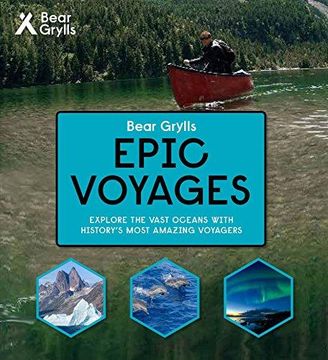portada Bear Grylls Epic Adventures Series - Epic Voyages (Hardback) 