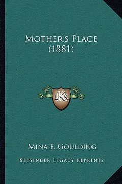 portada mother's place (1881) (in English)